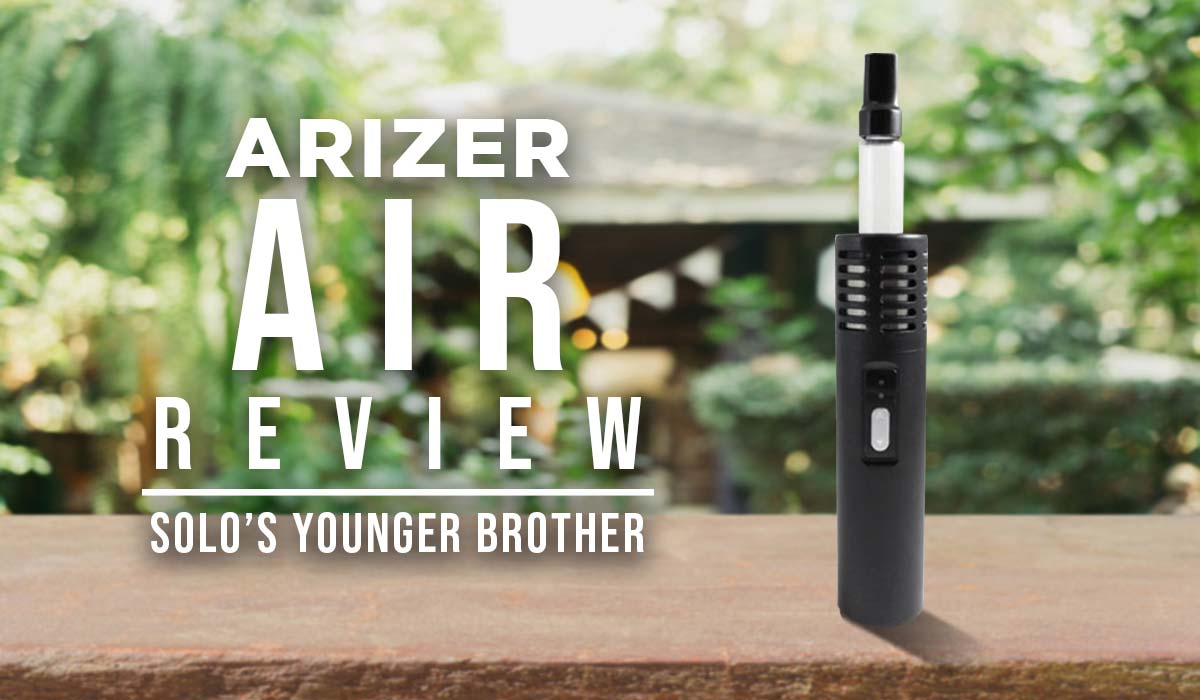 Arizer Air 1 Vaporizer Review
